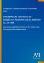 Text: "Entscheidung Nr. 1692/96/EG... 23. Juli 1996... Antiphon Verlag." Blaues Cover mit gelben und roten Streifen.