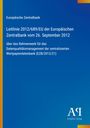 Europäische Zentralbank: Leitlinie 2012/689/EU der Europäischen Zentralbank vom 26. September 2012, Buch