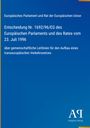 Wichtiger Text: Entscheidung Nr. 1692/96/EG des Europäischen Parlaments vom 23. Juli 1996. Hintergrund: Blauer Hintergrund.