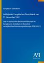 Text: "Europäische Zentralbank: Leitlinie vom 21. November 2002 über Berichtsanforderungen." Blaues Cover, Verlag-Logo unten.