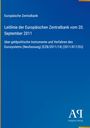 Europäische Zentralbank, Leitlinie vom 20. September 2011 über geldpolitische Instrumente. Logo: Antiphon Verlag.