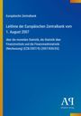 Europäische Zentralbank, Leitlinie vom 1. August 2007 über monetäre Statistik und Finanzmarktstatistik. Blaues Cover.