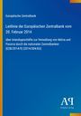 Auf blauem Hintergrund: Leitlinie der Europäischen Zentralbank vom 20. Februar 2014. Unten Logo der Antiphon Verlag.