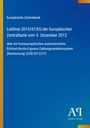 Text über EZB-Leitlinie 2013/47/EU, 5. Dezember 2012, mit blauem Hintergrund und gelbem Rand. Logo unten rechts.