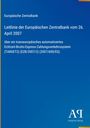 Text: Leitlinie der Europäischen Zentralbank, 26. April 2007, TARGET2 (EZB/2007/2) (2007/600/EG); blaues Design, Logo "AV".