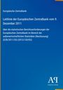 Ein blaues Cover mit weißem Text der Europäischen Zentralbank über die Leitlinie vom 9. Dezember 2011. Logo unten rechts.