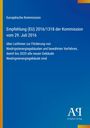 Europäische Kommission: Empfehlung (EU) 2016/1318 der Kommission vom 29. Juli 2016, Buch