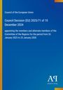 Council of the European Union: Council Decision (EU) 2025/71 of 10 December 2024, Buch