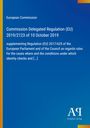 European Commission: Commission Delegated Regulation (EU) 2019/2123 of 10 October 2019, Buch