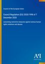 Council of the European Union: Council Regulation (EU) 2020/1998 of 7 December 2020, Buch