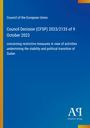Council of the European Union: Council Decision (CFSP) 2023/2135 of 9 October 2023, Buch