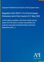 European Parliament and Council of the European Union: Regulation (EU) 2023/1115 of the European Parliament and of the Council of 31 May 2023, Buch