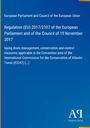 European Parliament and Council of the European Union: Regulation (EU) 2017/2107 of the European Parliament and of the Council of 15 November 2017, Buch