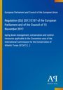 European Parliament and Council of the European Union: Regulation (EU) 2017/2107 of the European Parliament and of the Council of 15 November 2017, Buch
