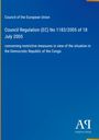 Council of the European Union: Council Regulation (EC) No 1183/2005 of 18 July 2005, Buch
