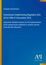European Commission: Commission Implementing Regulation (EU) 2015/1998 of 5 November 2015, Buch