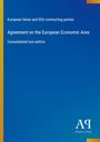 European Union and EEA contracting parties: Agreement on the European Economic Area, Buch