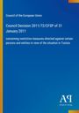 Council of the European Union: Council Decision 2011/72/CFSP of 31 January 2011, Buch