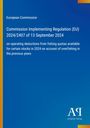 European Commission: Commission Implementing Regulation (EU) 2024/2407 of 13 September 2024, Buch