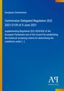 European Commission: Commission Delegated Regulation (EU) 2021/2139 of 4 June 2021, Buch