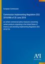 European Commission: Commission Implementing Regulation (EU) 2018/886 of 20 June 2018, Buch