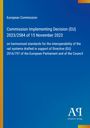 European Commission: Commission Implementing Decision (EU) 2023/2584 of 15 November 2023, Buch