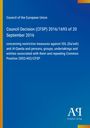 Council of the European Union: Council Decision (CFSP) 2016/1693 of 20 September 2016, Buch