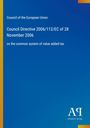 Council of the European Union: Council Directive 2006/112/EC of 28 November 2006, Buch