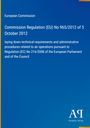 European Commission: Commission Regulation (EU) No 965/2012 of 5 October 2012, Buch