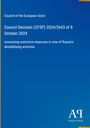 Council of the European Union: Council Decision (CFSP) 2024/2643 of 8 October 2024, Buch