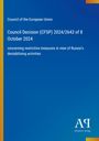 Council of the European Union: Council Decision (CFSP) 2024/2643 of 8 October 2024, Buch