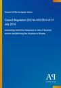 Council of the European Union: Council Regulation (EU) No 833/2014 of 31 July 2014, Buch