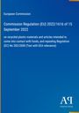 European Commission: Commission Regulation (EU) 2022/1616 of 15 September 2022, Buch