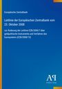 Europäische Zentralbank, Leitlinie vom 23. Oktober 2008. Änderung der Leitlinie EZB/2000/7. Blaues Design mit gelbem Rand.