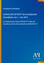 Europäische Zentralbank, Leitlinie (EU) 2018/877, Änderung der Leitlinie EZB/2014/15. Blaues Cover, Antiphon Verlag.