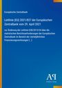 Europäische Zentralbank: Leitlinie (EU) 2021/827 der Europäischen Zentralbank vom 29. April 2021, Buch