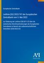 Europäische Zentralbank: Leitlinie (EU) 2022/747 der Europäischen Zentralbank vom 5. Mai 2022, Buch