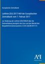 Europäische Zentralbank. Leitlinie (EU) 2017/469, 7. Februar 2017. Änderung der Leitlinie EZB/2008/8. Blaues Cover, Logo unten.
