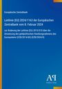 Europäische Zentralbank: Leitlinie (EU) 2024/1163 vom 8. Februar 2024 zur Änderung der Leitlinie (EU) 2015/510. Links gelber Streifen.