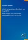Leitlinie der Europäischen Zentralbank vom 4. April 2014 über monetäre und Finanzstatistiken. Blaues Cover.