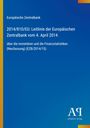 Text: "Europäische Zentralbank: 2014/810/EU: Leitlinie vom 4. April 2014 über mon. und Finanzstatistiken". Blaues Design.