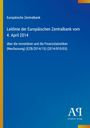 Europäische Zentralbank: Leitlinie vom 4. April 2014 zu monetären und Finanzstatistiken. Blaues Layout mit Logo.