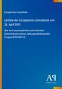 Europäische Zentralbank: Leitlinie der Europäischen Zentralbank vom 26. April 2001, Buch