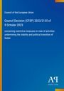Council of the European Union: Council Decision (CFSP) 2023/2135 of 9 October 2023, Buch