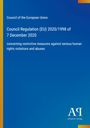 Council of the European Union: Council Regulation (EU) 2020/1998 of 7 December 2020, Buch