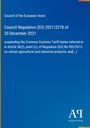 Council Regulation (EU) 2021/2278 vom 20. Dezember 2021 über Zölle. Logo unten rechts auf blauem Hintergrund.