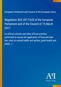 European Parliament and Council of the European Union: Regulation (EU) 2017/625 of the European Parliament and of the Council of 15 March 2017, Buch