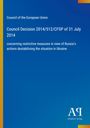 Council of the European Union: Council Decision 2014/512/CFSP of 31 July 2014, Buch