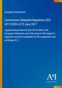 European Commission: Commission Delegated Regulation (EU) 2017/2055 of 23 June 2017, Buch