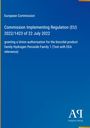 European Commission: Commission Implementing Regulation (EU) 2022/1423 of 22 July 2022, Buch